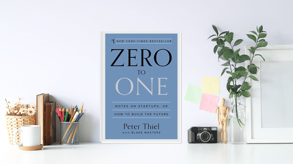 Zero to One - Books for Startup Founder
